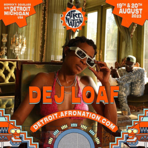unnamed-34-500x500 Afro Nation Detroit 2023 Adds Dej Loaf to Star-Studded Lineup  