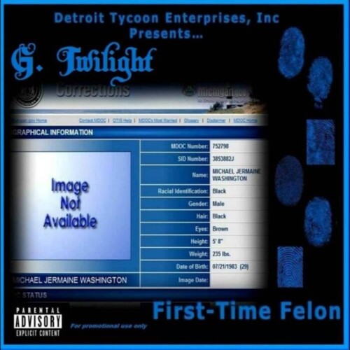 00-Album-Art-500x500 G. Twilight Details A Felonious November On "First-Time Felon"  