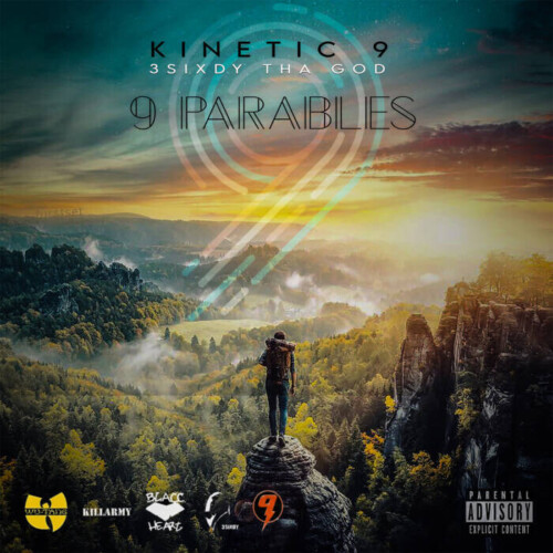 9-Parables-Cover-2-500x500 '9 PARABLES' by Kinetic 9 and 3Sixdy Tha God Releasing On CD, Vinyl & Digital Download 9-15-2023  
