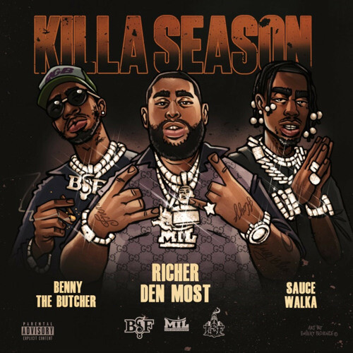 artworks-sHBa73tC8oie-0-t500x500 Richer Den Most Drops “Killa Season” Featuring Benny The Butcher and Sauce Walka  