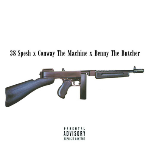 unnamed-2-500x500 38 Spesh, Conway The Machine, and Benny The Butcher Drop “Goodfellas”  