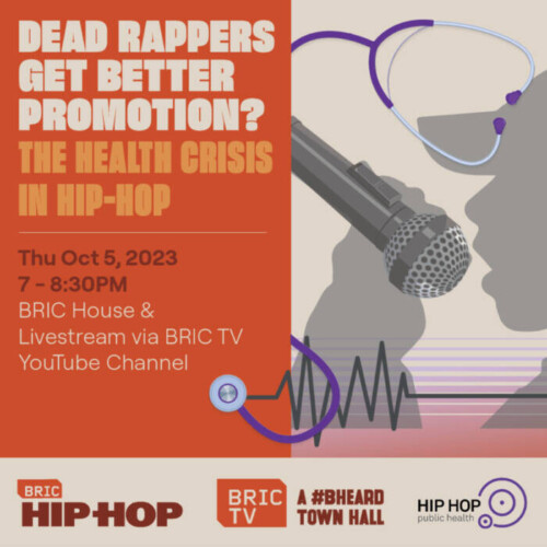 unnamed-3-3-500x500 BRIC TV IN PARTNERSHIP WITH HIP HOP PUBLIC HEALTH PRESENT A #BHEARD TOWN HALL  