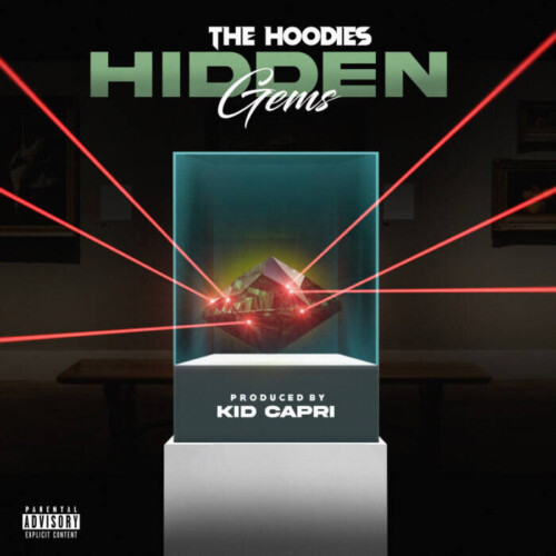 unnamed-19-500x500 The Hoodies Team With Kid Capri For New Album 'Hidden Gems'  