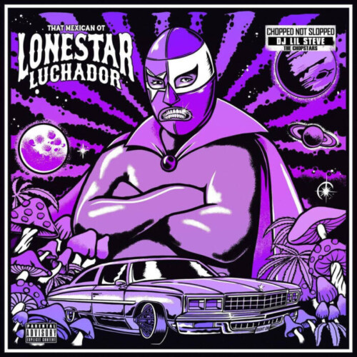 unnamed-3-2-500x500 That Mexican OT Drops "Chopped Not Slopped" Version of 'Lonestar Luchador'  
