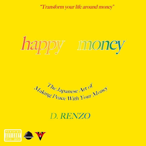 unnamed-5-1 D. Renzo Releases New Hit "Happy Money"  