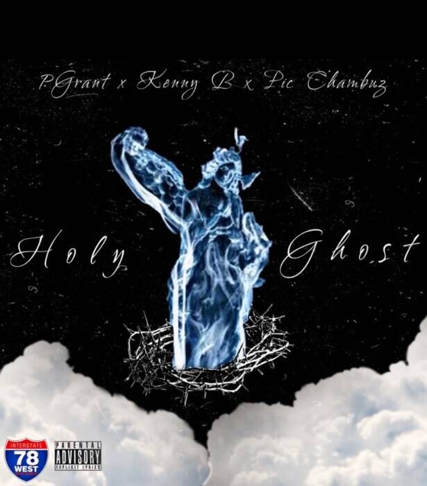 268F5E81-9D62-4742-92E9-AA775DAF119A P Grant new single “Holy Ghost" feat. Pic Chambuz & Kenny B a new anointing to Hiphop!  