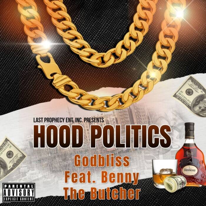 Godbliss-Feat.-Benny-The-Butcher-Hood-Politics Unpacking GodBliss' Latest Track 'Hood Politics' Featuring Benny the Butcher  