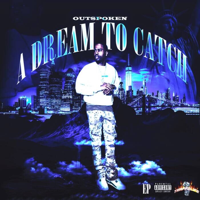 IMG_6982 Outspoken Drops Off Latest EP “A Dream To Catch” Out Now!  