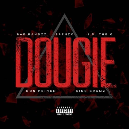 image0-77-500x500 Rae Bandzz, i.D the G, Don Prince, King Gramz, and Spenzo Collaborate on "Dougie"  