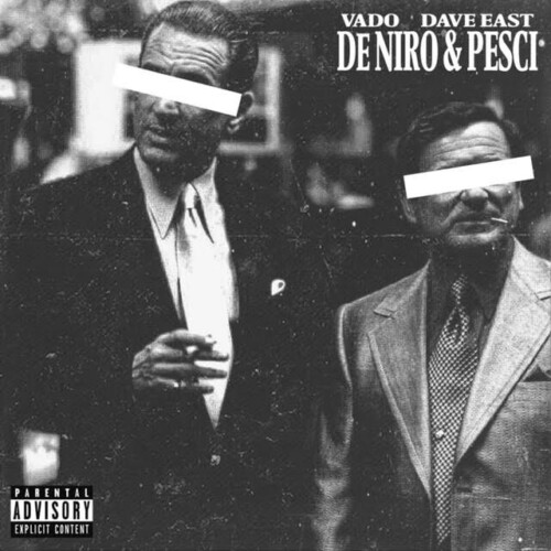 unnamed-1-5-500x500 DAVE EAST AND VADO DROP NEW SONG “DENIRO & PESCI”  