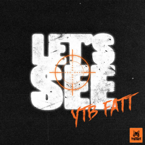 unnamed-1-500x500 YTB Fatt Drops Video for “Let’s See”  