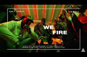 Vera F Kennedy Drops Official Video for “We Fire” Featuring Red McFly