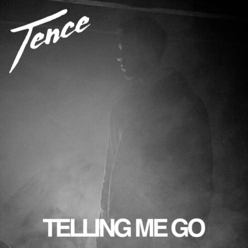 Telling-me-Go-Cover_-1-500x500 Rising UK Rapper TENCE Drops Brand New Single   ‘Telling Me Go’  