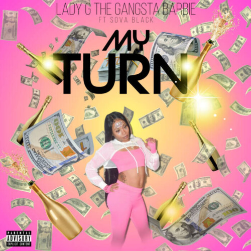 received_677439394497818-500x500 Lady G TheGangsta Barbie & Sova Black Deliver a Banger with "My Turn"  