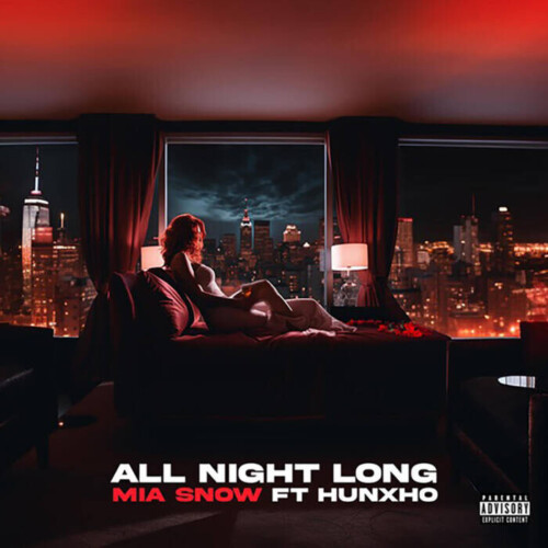 unnamed-5-1-500x500 Mia Snow links Up with Hunxho for this new banger titled "All Night Long''  