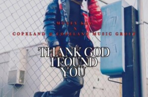 Money Key – “Thank God I Found You”