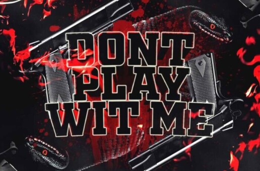 YUNG RIDA Kicks off the New Year with the Release of “Don’t Play Wit Me”