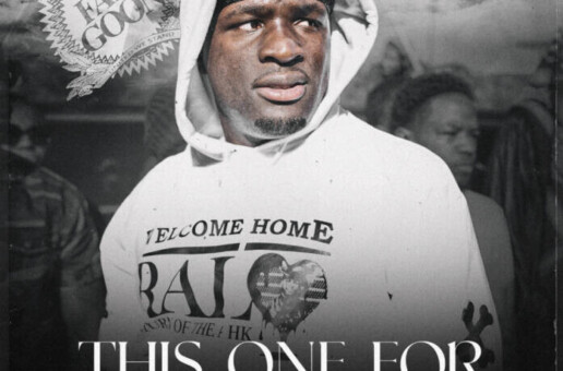 RALO RELEASES NEW SINGLE “THIS ONE FOR” FEATURING MONEY MAN & BIGWALKDOG
