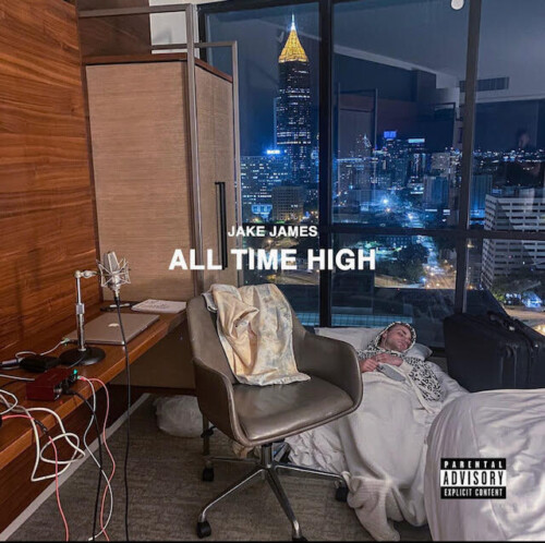 unnamed-1-500x498 JAKE JAMES DROPS NEW EP “ALL TIME HIGH”  