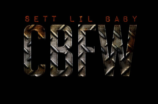 FTO Sett Drops Video for “CBFW” Featuring Lil Baby