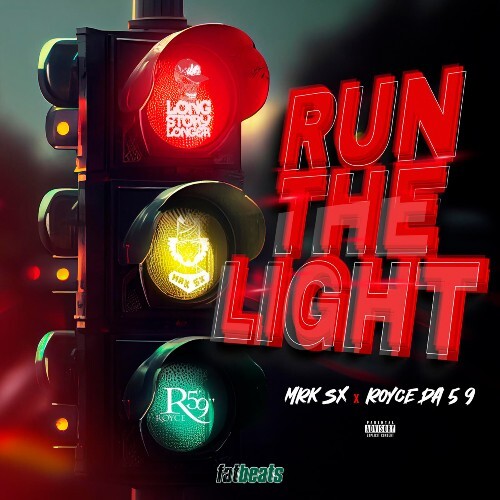 Royce-59-RTL-new-cover-1 Rising Star MRK SX and Rap Star Royce Da 5' 9" Heat Up The Streets with "Run The Light"  