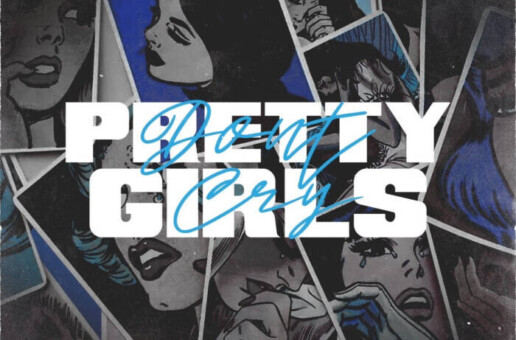 Noodah05 links with Hunxho for V-Day single “Pretty Girls Don’t Cry”