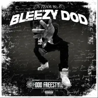 BLEEZY RELEASES NEW SONG “DOD FREESTYLE”