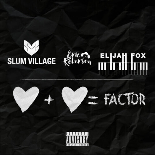 unnamed-4-1-500x500 Slum Village Drops Soulful New Single 'Factor' with Eric Roberson And Elijah Fox  