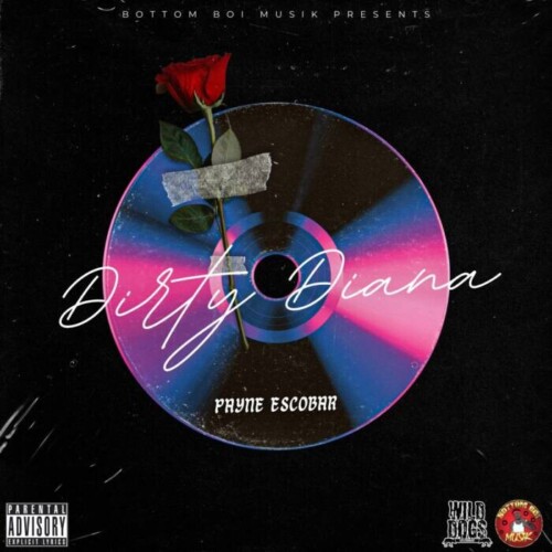 Dirty-Diana-PE-Cover-Art-500x500 Payne Escobar Releases New Single "Dirty Diana"  