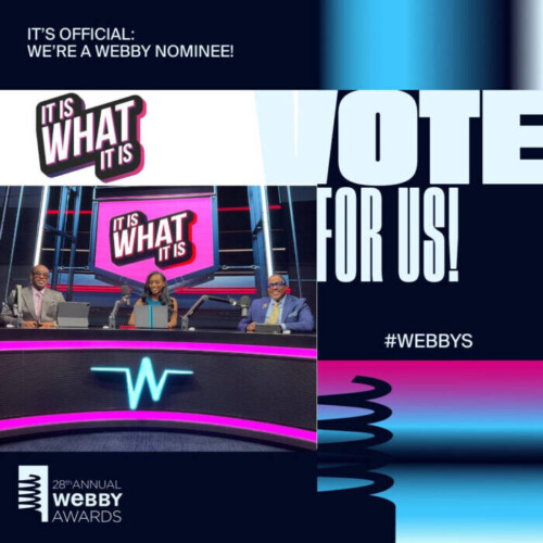 unnamed-2-500x500 “It Is What It Is” Nominated For Best Sports Podcast In the 28th Annual Webby Awards  