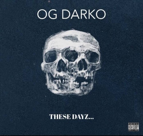 76DBCC4B-B7A1-4022-9CAF-0035B3190279-500x475 OG Darko Returns with Powerful New Video "Darkest Places" from Latest EP "These Dayz"  