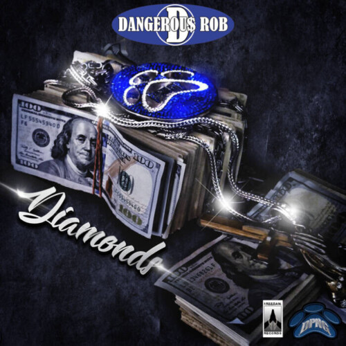 DEE-COVER-2-5-500x500 **Dangerous Rob Drops Highly Anticipated Single "Diamonds" and Music Video Drops on May 31st – Just in Time for Summer**  
