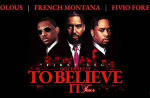 FRENCH MONTANA ANNOUNCE 2024  ‘GOTTA SEE IT TO BELIEVE IT TOUR’