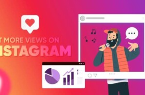 10 Best Ways to Get More Views on Instagram