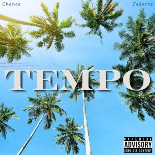 Tempo-Cover-Artwork-500x500  Chance is back again with two new singles 9pm in Eastwick made its way to the streets while the summer single Tempo rocks the airwaves!  