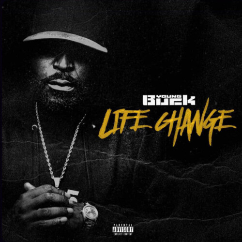 Young-Buck-Life-Change-672x672-1-500x500 Young Buck Releases New Single "Life Change"  