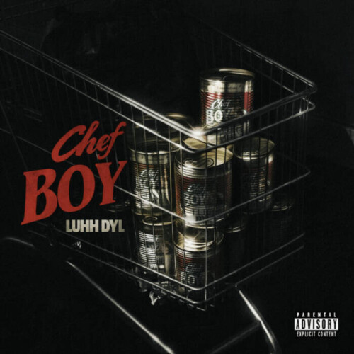 unnamed-1-3-500x500 LUHH DYL RELEASES NEW VIDEO SINGLE “CHEF BOY”  