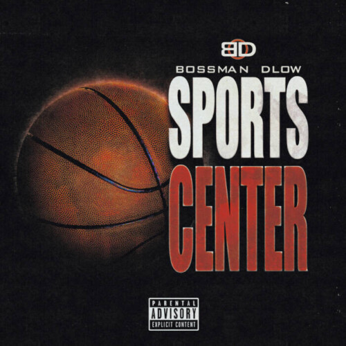 unnamed-1-4-500x500 BossMan Dlow Drops New Video For “SportCenter”  