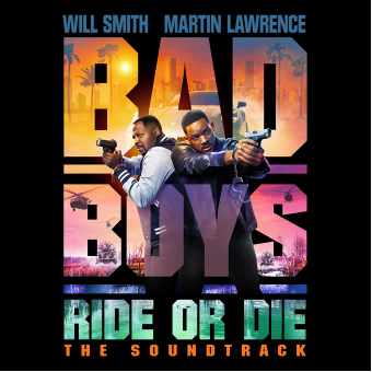 unnamed BAD BOYS: RIDE OR DIE ORIGINAL MOTION PICTURE SOUNTRACK OUT NOW  