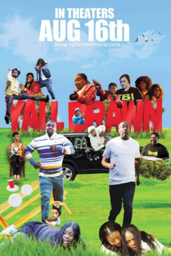 YD-Movie-cover-334x500 Don't Miss the Comedic Event of the Summer: 'Yall Drawn' in AMC Theaters  