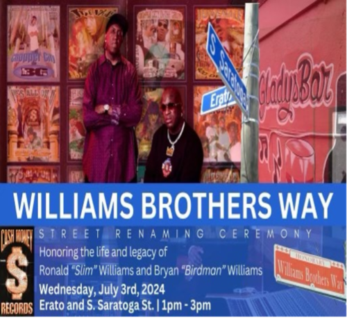 unnamed-500x458 CASH MONEY RECORDS CO-FOUNDERS BRYAN “BIRDMAN” WILLIAMS AND RONALD “SLIM” WILLIAMS HONORED WITH STREET NAMING IN HOMETOWN OF NEW ORLEANS  