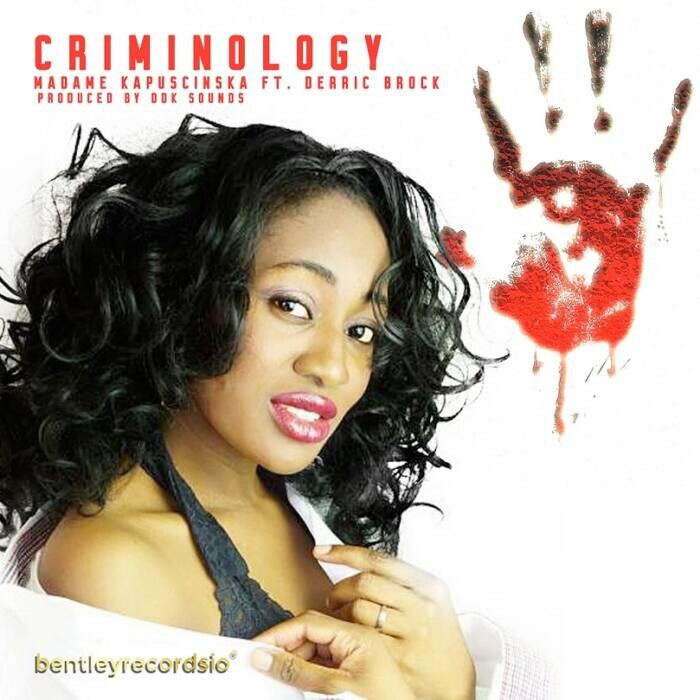 MadameKapuscinska Madame Kapuscinska Drops Electrifying New Hip-Hop Single "Criminology" Featuring Derric Brock  