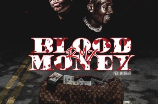 ITSBIZKIT ft. Sauce Walka – “Blood Money (Remix)”