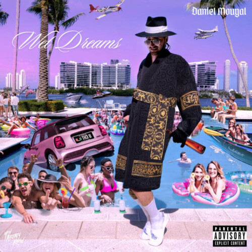 Dont-Listen-to-what-I-say-11-500x500 Daniel Mouyal Drops New EP "Wet Dreams" with a feature from Rick Ross  