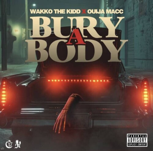 Bury-a-Body-500x494 Wakko The Kidd Announces Two Major Tours: First with Insane Clown Posse, Then 03 Greedo; Releases New Record “Bury A Body” on October 10, 2024