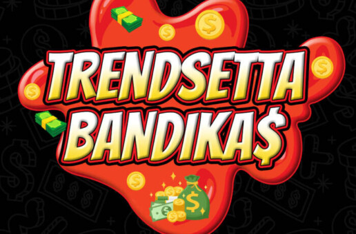 Trendsetta Takes Over: New Singles “BANDIKA$” & “RATCHET” Set to Ignite Mixtape Release