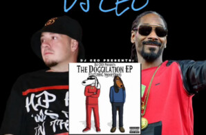 Brace Yourself: DJ CEO and Snoop Dogg Unleash the Unstoppable ‘Doggilation’ EP!