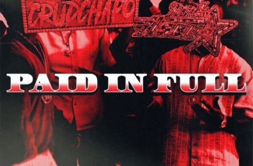 CrudChapo x Allstar JR Unleash New Joint LP “Paid IN Full”