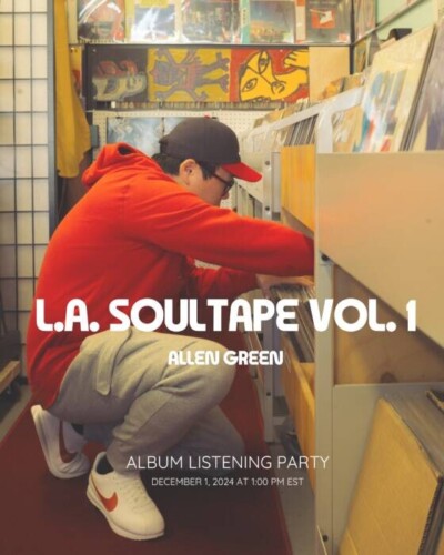 Bandcamp-Listening-Party-400x500 Hip-Hop and Soul Get a Vibrant Revival: Allen Green’s L.A. Soultape Vol. 1 Bandcamp Listening Party  