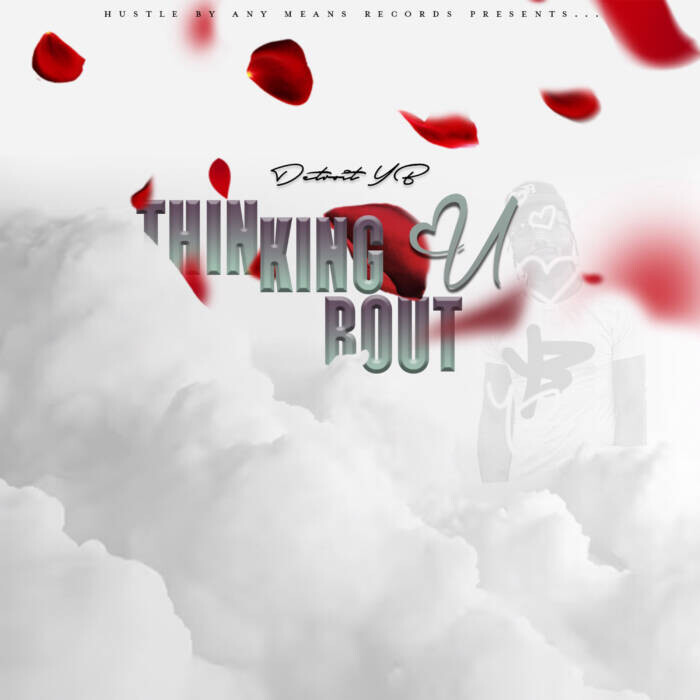 TBY Detroit YB Drops New Love Anthem "Thinking Bout U"  